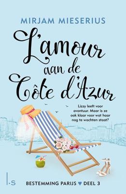 L'Amour aan de Côte d'Azur - Mirjam Mieserius - ebook