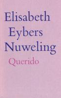 Nuweling - Elisabeth Eybers - eBook (9789021448589) - thumbnail
