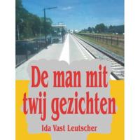 De man mit twij gezichten - Ida Vast Leutscher - Paperback (9789055124343) - thumbnail