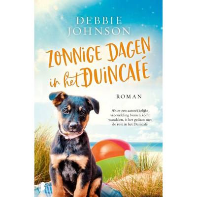 Duincafé 5 - Zonnige dagen in het Duincafé - Debbie Johnson - Paperback (9789022592700)