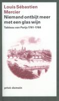 Niemand ontbijt meer met een glas wijn - Louis Sebastién Mercier - ebook - thumbnail