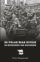 De Polar Bear Divisie - Pieter Hoogenraad - Paperback (9789087048570) - thumbnail