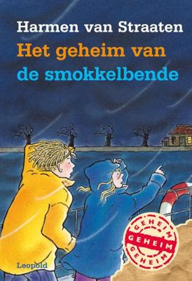 Het geheim van de smokkelbende - Harmen van Straaten - ebook