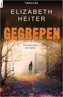 Gegrepen - Elizabeth Heiter - ebook - thumbnail