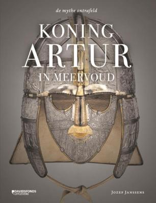 Koning Artur in meervoud - Jozef Janssens - Hardcover (9789059088627)