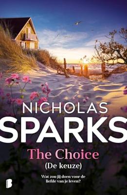 The Choice (De keuze) - Nicholas Sparks - ebook The Choice (De keuze) - Nicholas Sparks - ebook