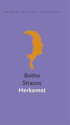 Herkomst - Botho Strauss - eBook (9789028441583)