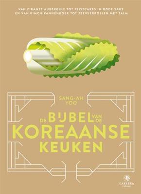 De bijbel van de Koreaanse keuken - Sang-Ah Yoo - ebook