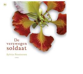 De verzwegen soldaat - Sylvia Pessireron - ebook