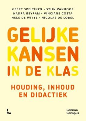 Gelijke kansen in de klas - Geert Speltincx, Stijn Vanhoof, Nadra Beyram, Vinciane Costa, Nele De Witte, Nicolas De Lobel - ebook