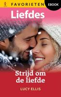 Strijd om de liefde - Lucy Ellis - ebook - thumbnail