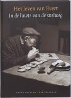 Het leven van Evert (Hardback) - thumbnail