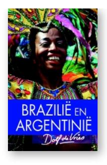 Brazilie/Argentinie - Dolf de Vries - eBook (9789047520214)