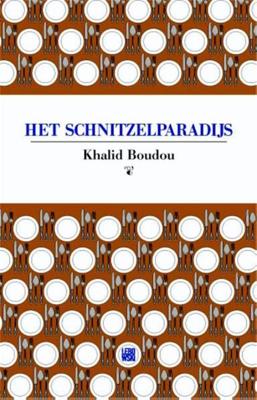 Het schnitzelparadijs - Khalid Boudou - Paperback (9789048808861)