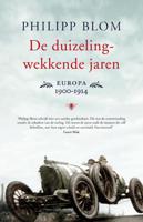 De duizelingwekkende jaren - Philipp Blom - ebook - thumbnail