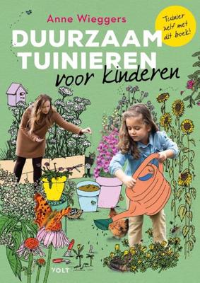 Duurzaam tuinieren voor kinderen - Anne Wieggers - Paperback (9789021426839)