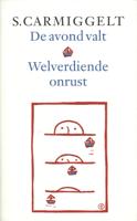 De avond valt & Welverdiende onrust - Simon Carmiggelt - ebook - thumbnail