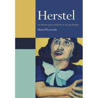 Herstel na dertien jaar overleven in de psychiatrie (Paperback) - thumbnail