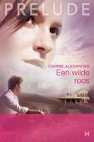 Een wilde roos - Carrie Alexander - ebook - thumbnail