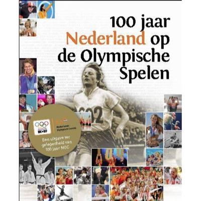 100 jaar Nederland op de Olympische Spelen - Frans Oosterwijk - Paperback (9789054722168)