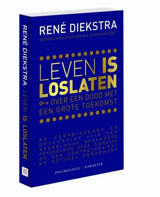 Leven is Loslaten - René Diekstra - ebook