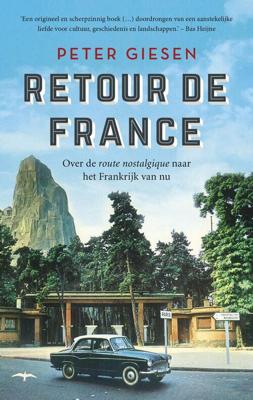 Retour de France - Peter Giesen - ebook
