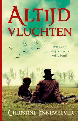 Altijd vluchten - Christine Linneweever - ebook