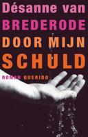Door mijn schuld - Désanne van Brederode - ebook - thumbnail