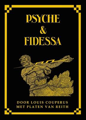 Psyche en Fidessa - Louis Couperus - Hardcover (9789492351104) Psyche en Fidessa - Louis Couperus - Hardcover (9789492351104)