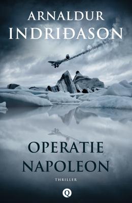 Operatie Napoleon - Arnaldur Indridason - eBook (9789021408118)