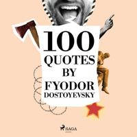 100 Quotes by Fyodor Dostoyevsky - thumbnail
