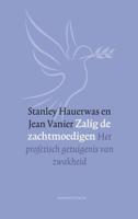 Zalig de zachtmoedigen - Stanley Hauerwas, Jean Vanier - ebook - thumbnail