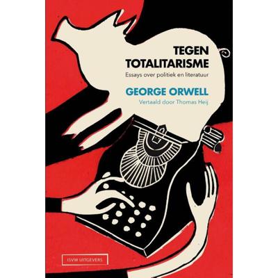 Tegen totalitarisme (Hardback)