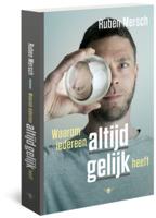 Ruben  Mersch Waarom iedereen altijd gelijk heeft - thumbnail