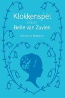 Klokkenspel voor Belle van Zuylen (Paperback) - thumbnail