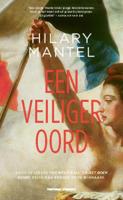 Een veiliger oord - Hilary Mantel - ebook - thumbnail