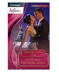 Heimelijke affaire - Katherine Garbera - ebook