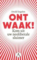 Ontwaak! - Ewald Engelen - ebook - thumbnail