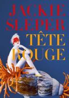 Tête Rouge - Jackie Sleper - Hardcover (9789082965292) - thumbnail