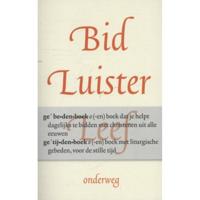 Bid, luister, leef (Paperback) - thumbnail
