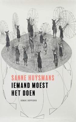 Iemand moest het doen (Paperback)