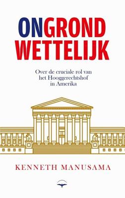 (On)grondwettelijk - Kenneth Manusama - ebook