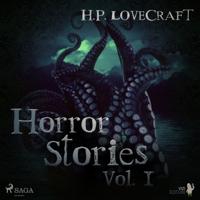 H. P. Lovecraft - Horror Stories Vol. I - thumbnail