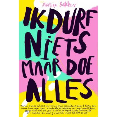 Ik durf niets maar doe alles (Paperback)