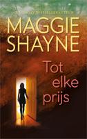 Tot elke prijs - Maggie Shayne - ebook - thumbnail