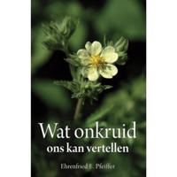 Wat onkruid ons kan vertellen (Paperback) - thumbnail