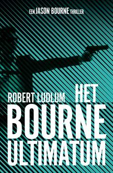 De Bourne collectie - Het Bourne ultimatum - Robert Ludlum - ebook
