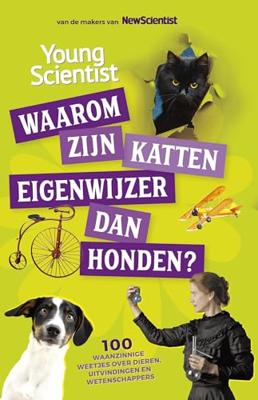 Waarom zijn katten eigenwijzer dan honden? - Redactie New Scientist - ebook