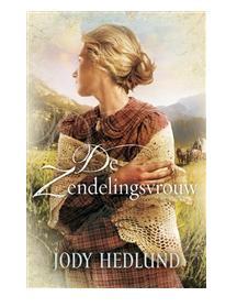 De zendelingsvrouw - Jody Hedlund - ebook