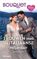 Trouwen met de Italiaanse miljardair - Abby Green - ebook - thumbnail